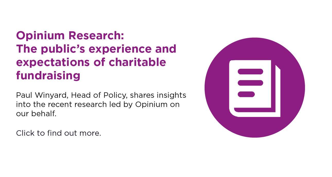 Opinium research into the public's experience of charitable fundraising